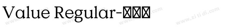 Value Regular字体转换 Value Regular字体转换